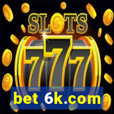 bet 6k.com